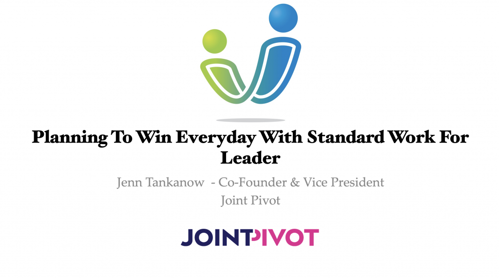 Planning To Win Everyday With Standard Work For Leader VVeer